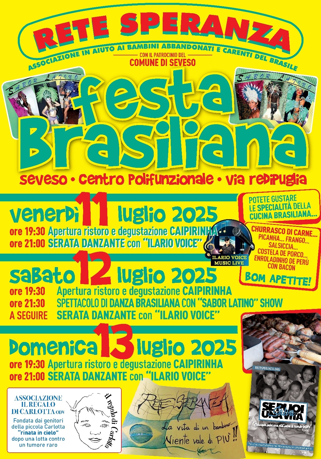 FESTA BRASILIANA 2025 - SEVESO AREA FESTE VIA REDIPUGLIA  11 -12 -13 LUGLIO 